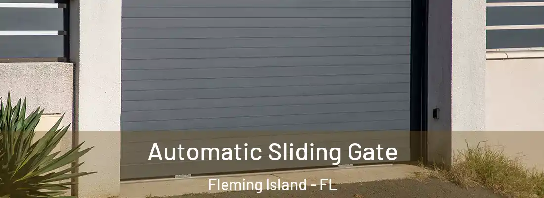 Automatic Sliding Gate Fleming Island - FL