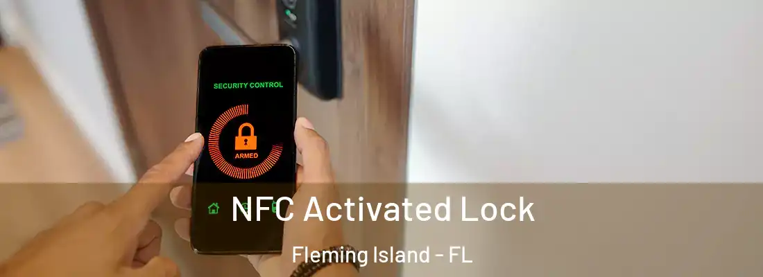 NFC Activated Lock Fleming Island - FL