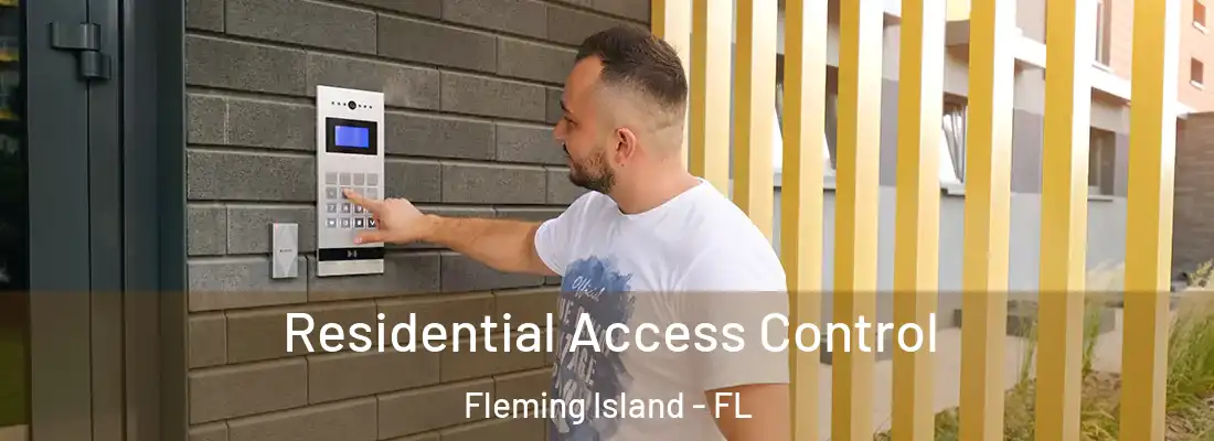  Residential Access Control Fleming Island - FL